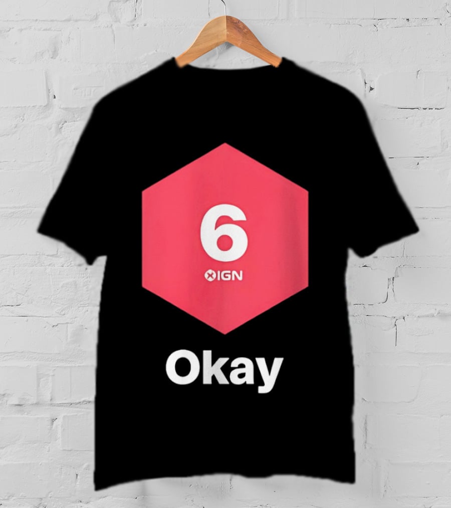 IGN Gaming Review Meme Culture 6 Okay Rating T-Shirt