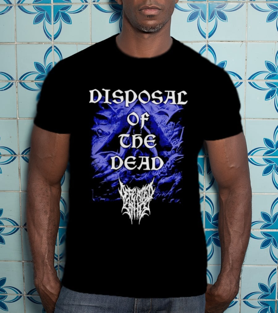 Extreme Death Metal Defecated Saints Disposal Of The Dead T-Shirt