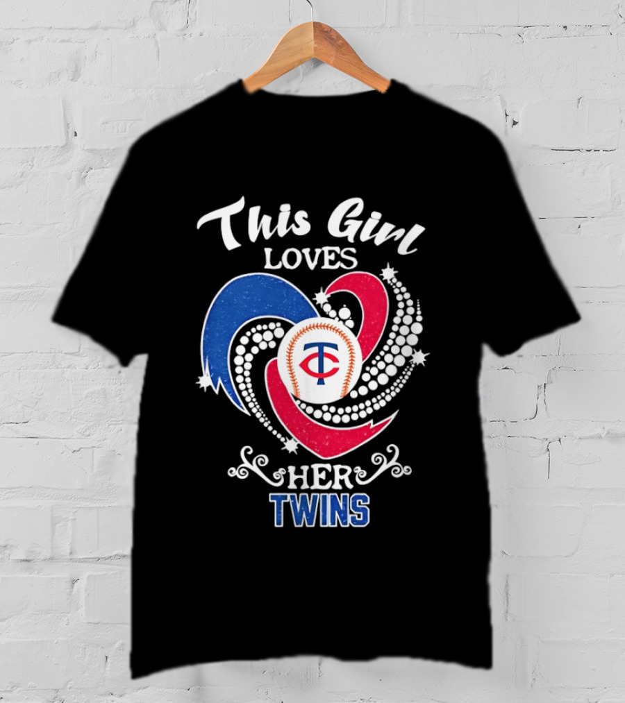 This Girl Loves Her Minnesota Twins MLB Team T-Shirt
