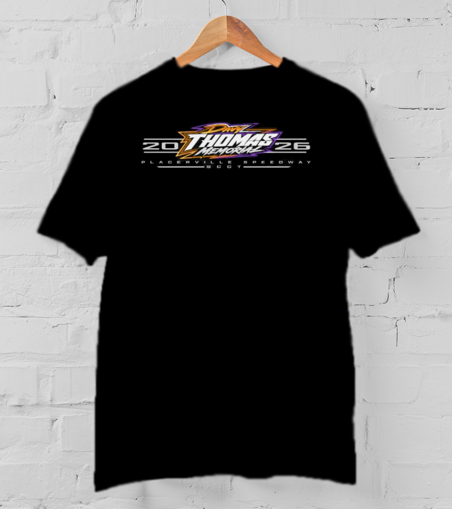 Original Davy Thomas Memorial 2026 Placerville Speedway Racing Event Scct T-Shirt