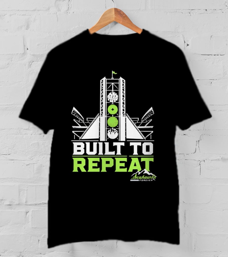 Seattle Seahawks Built To Repeat Stadium Celebration T-Shirt