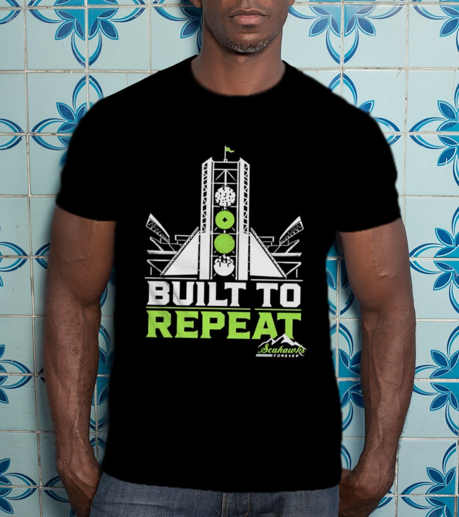 Seattle Seahawks Built To Repeat Stadium Celebration T-Shirt