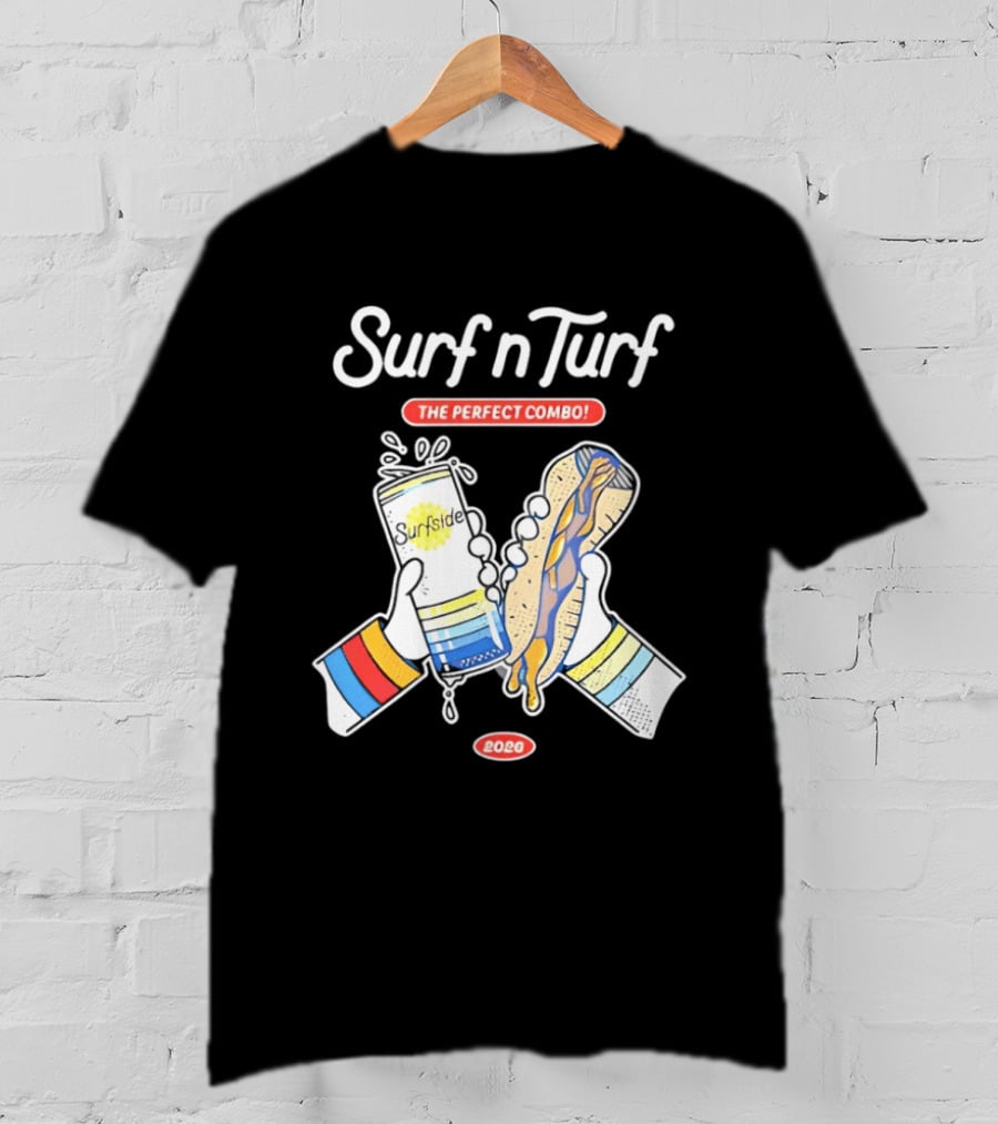 Surf N Turf The Perfect Combo Surfside 2026 T-Shirt