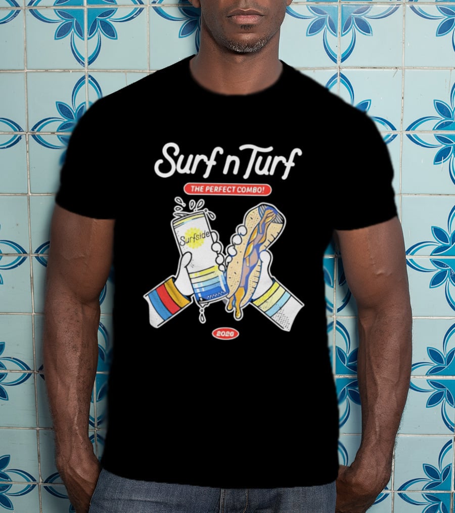 Surf N Turf The Perfect Combo Surfside 2026 T-Shirt