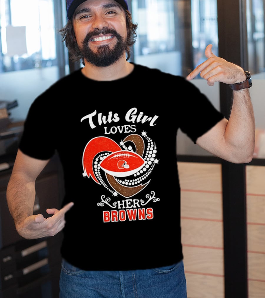This Girl Loves Her Cleveland Browns T-Shirt