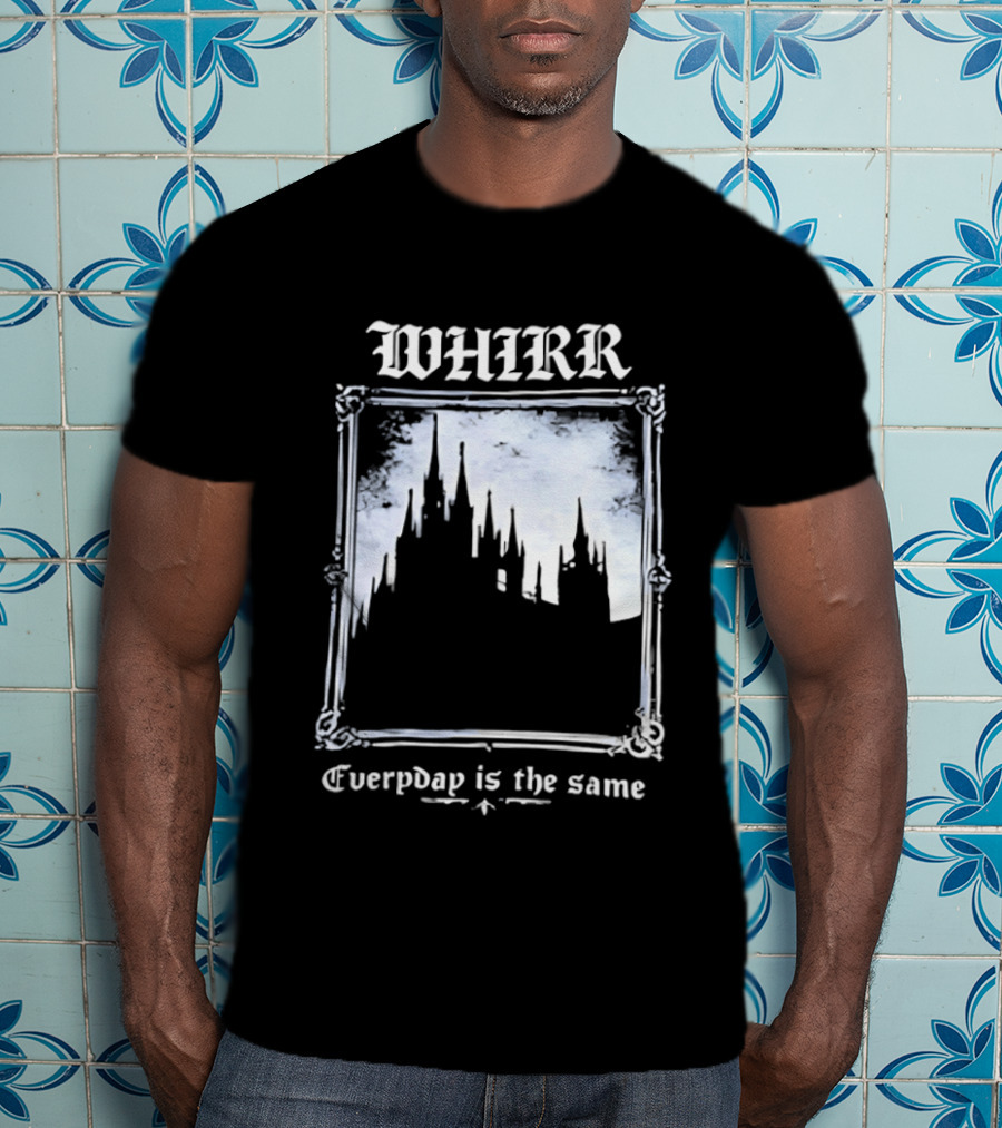 WHIRR Everyday Is The Same Gothic Castle Scene T-Shirt