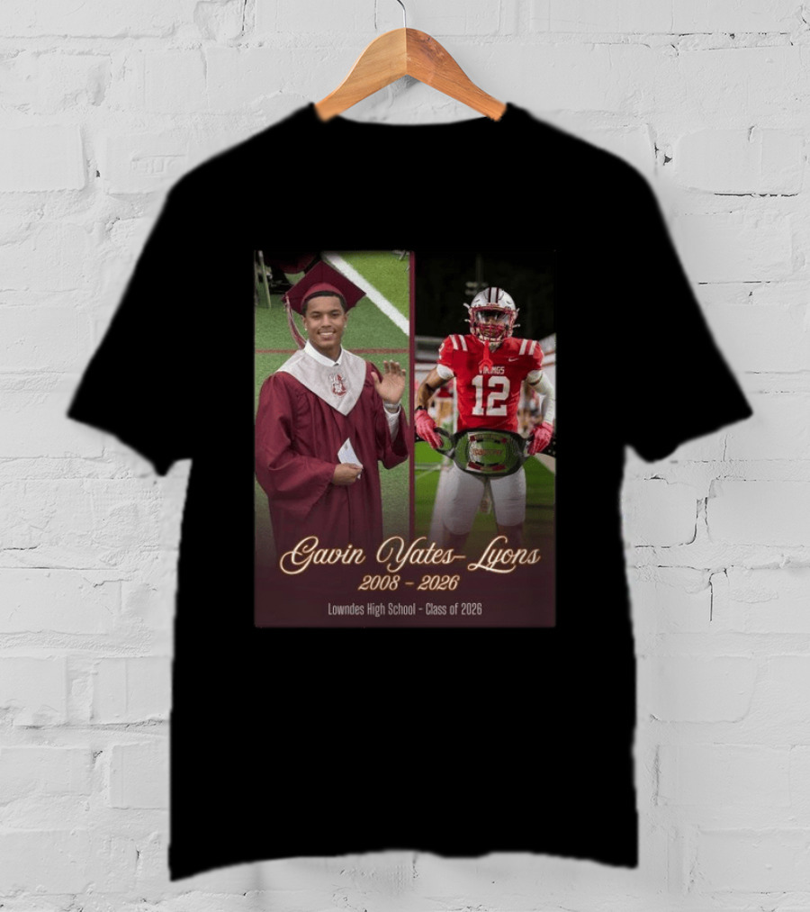 Gavin Yates Lyons Lowndes High School Class Of 2026 2008 2026 T-Shirt