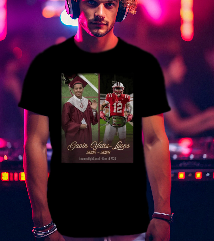 Gavin Yates Lyons Lowndes High School Class Of 2026 2008 2026 T-Shirt