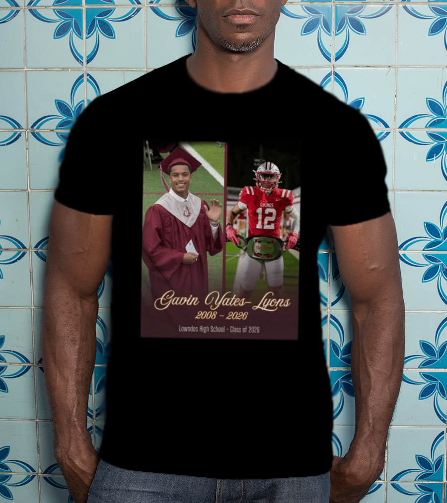 Gavin Yates Lyons Lowndes High School Class Of 2026 2008 2026 T-Shirt
