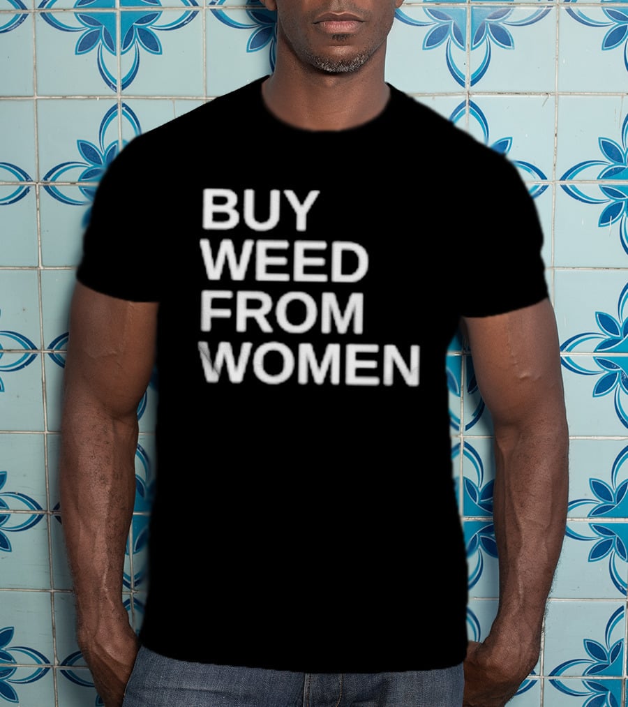 Buy Weed From Women Minimalist Casual T-Shirt
