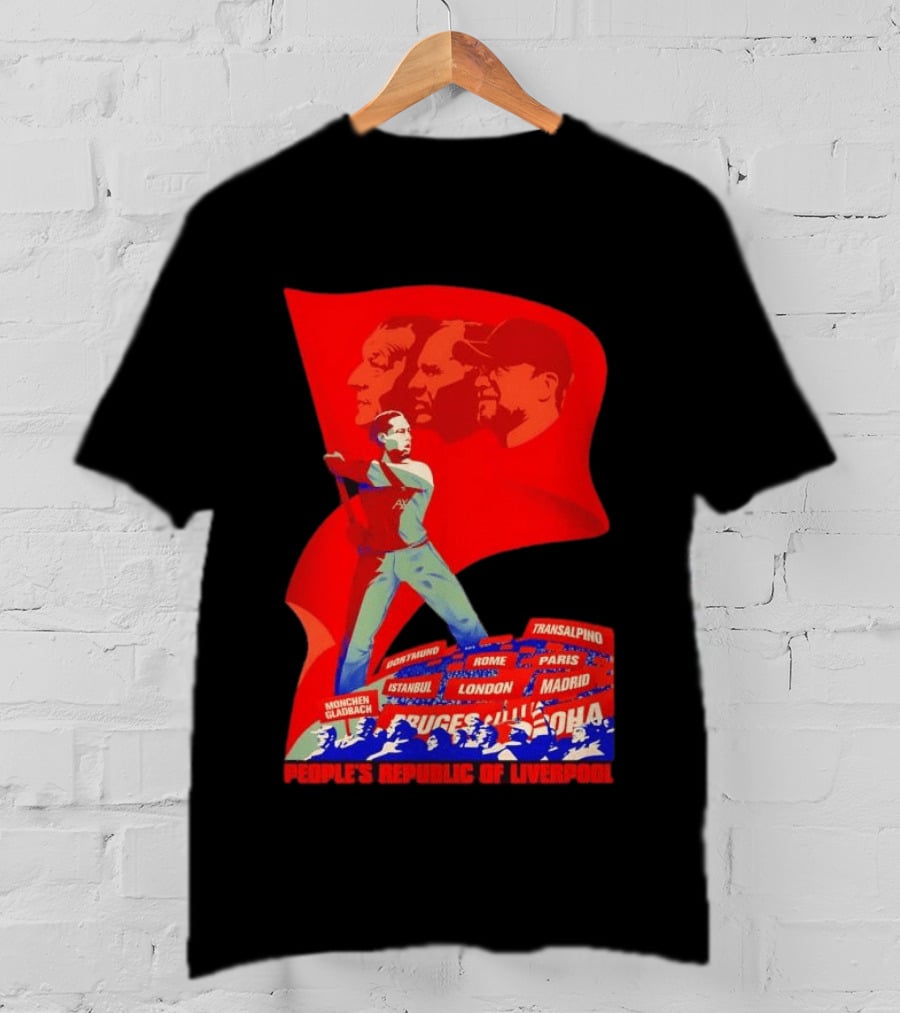 People's Republic Of Liverpool Transalpino Anfield Heroes Reds Cities Flag T-Shirt