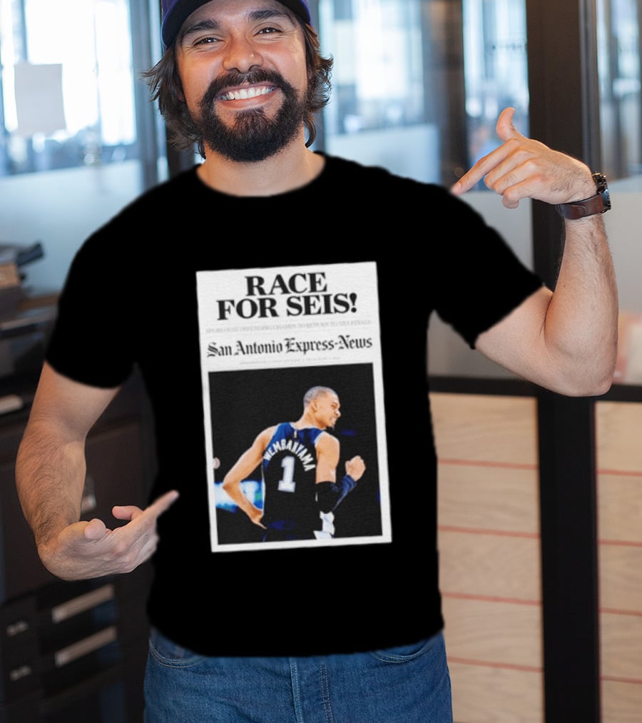 Race For Seis Victor Wembanyama Spurs NBA San Antonio Express News T-Shirt