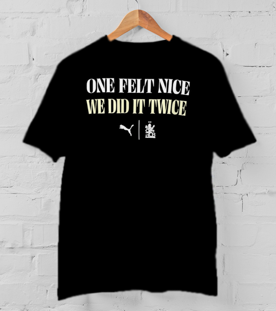 Royal Challengers Bengaluru One Felt Nice We Did It Twice Puma IPL Cricket Sports T-Shirt