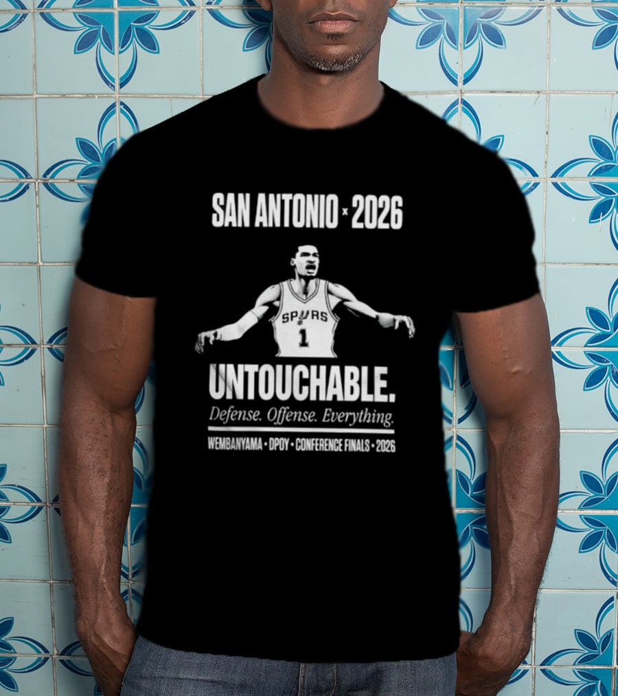 San Antonio 2026 Untouchable Defense Offense Everything Wembanyama Popovich 2025 2026 T-Shirt