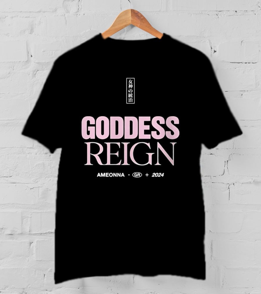 Goddess Reign Ameonna GR 2024 T-Shirt