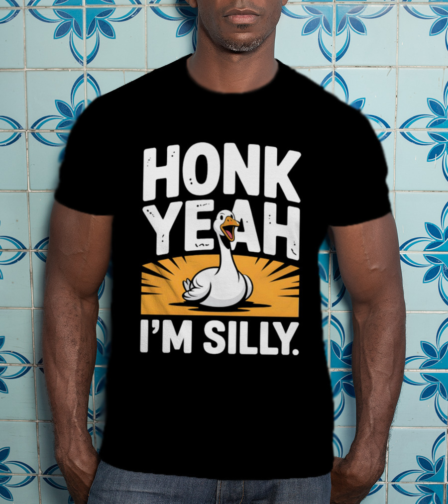 Honk Yeah I'm Silly Goose Bird Animal Wildlife Meme T-Shirt