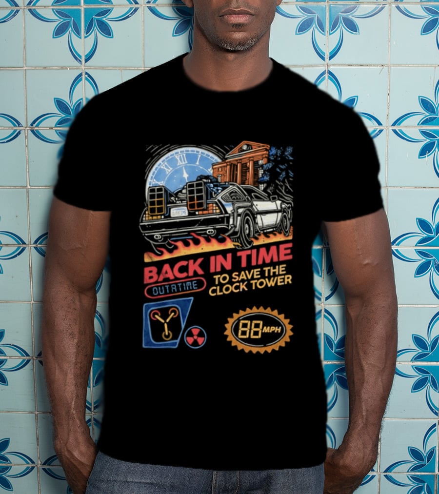 Back In Time Outatime Save The Tower 88mph T-Shirt