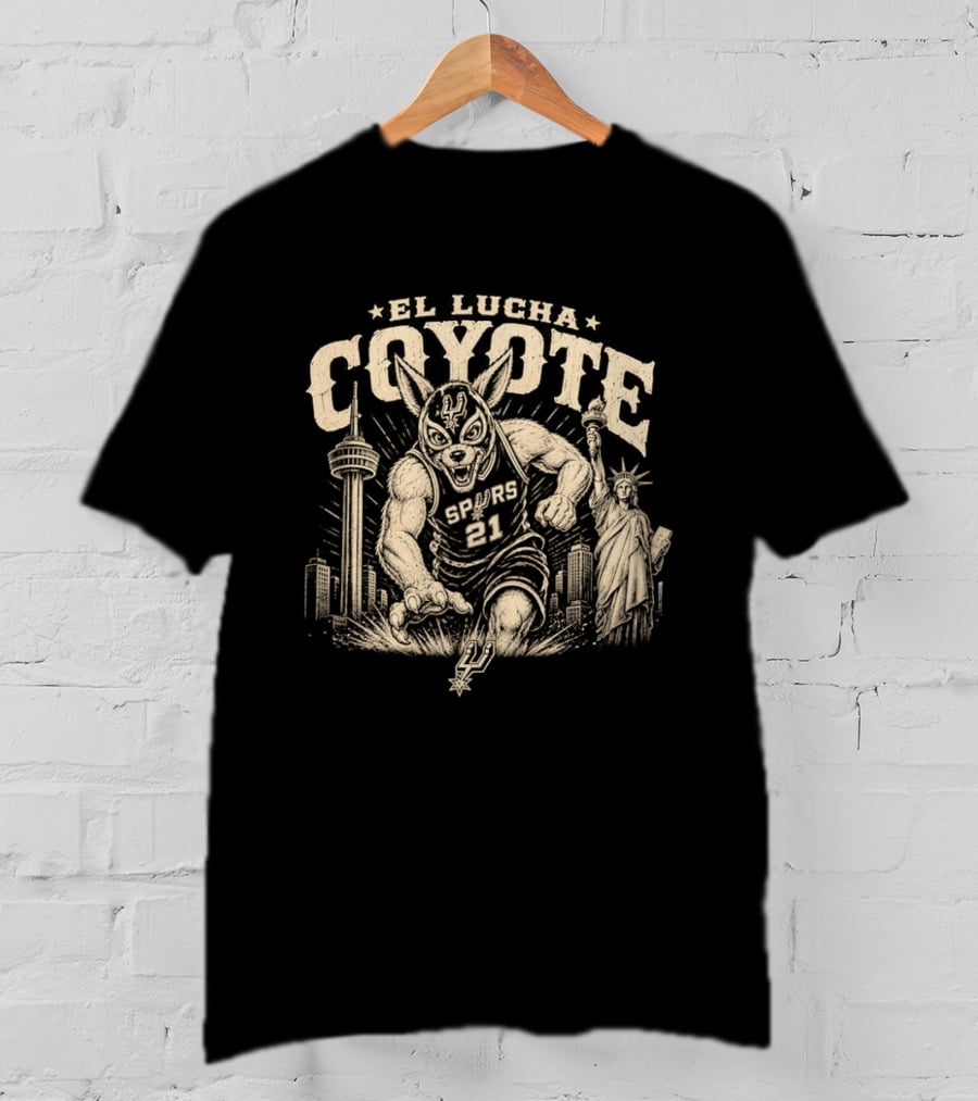El Lucha Coyote Spurs 21 San Antonio Tower Liberty Statue T-Shirt