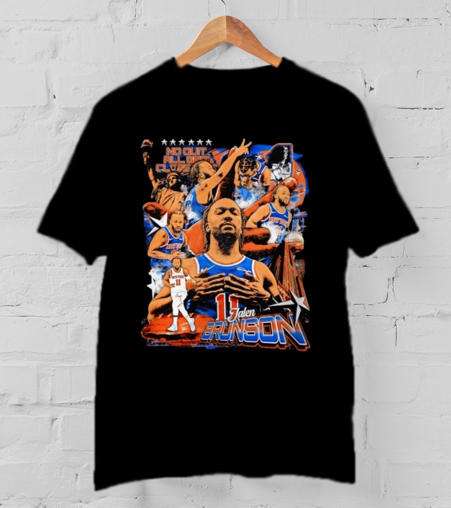 Jalen Brunson New York Knicks NBA No Quit All Grit Close Out 11 T-Shirt