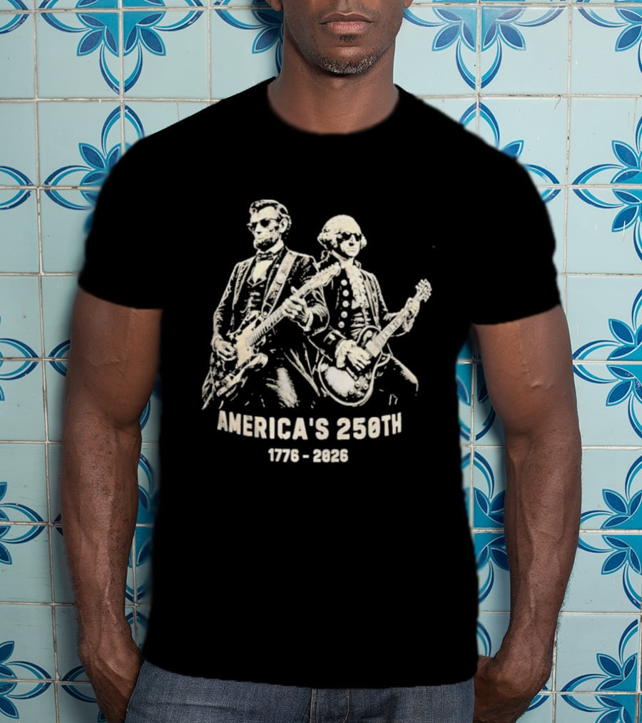 America's 250th 1776 2026 George Washington Abraham Lincoln Playing Guitar T-Shirt