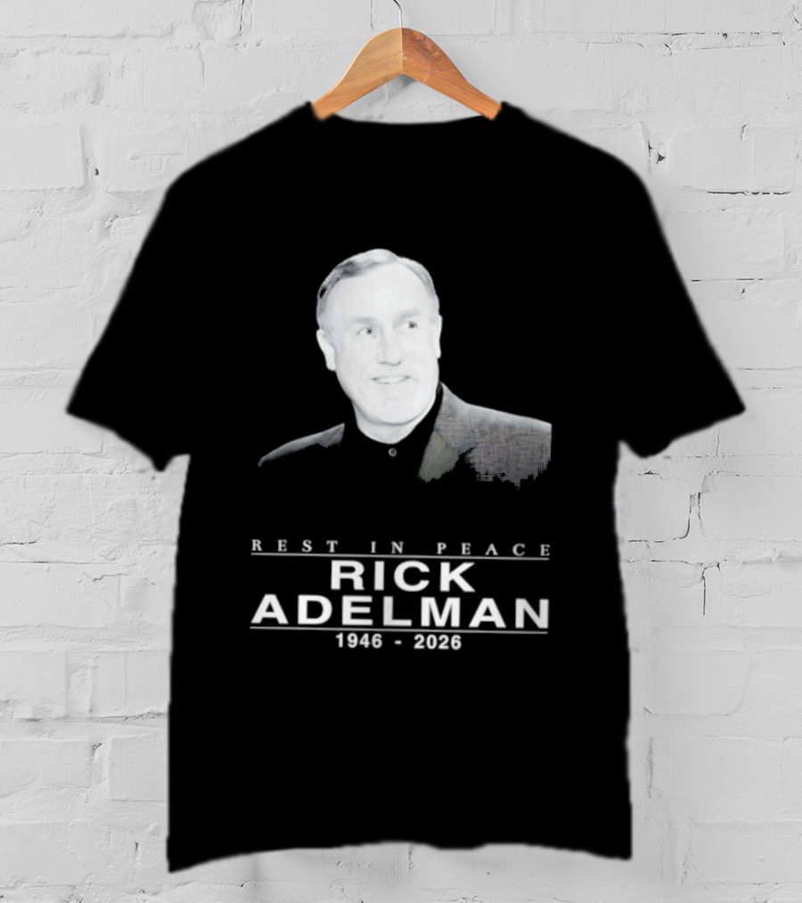 Rest In Peace Rick Adelman 1946 2026 T-Shirt