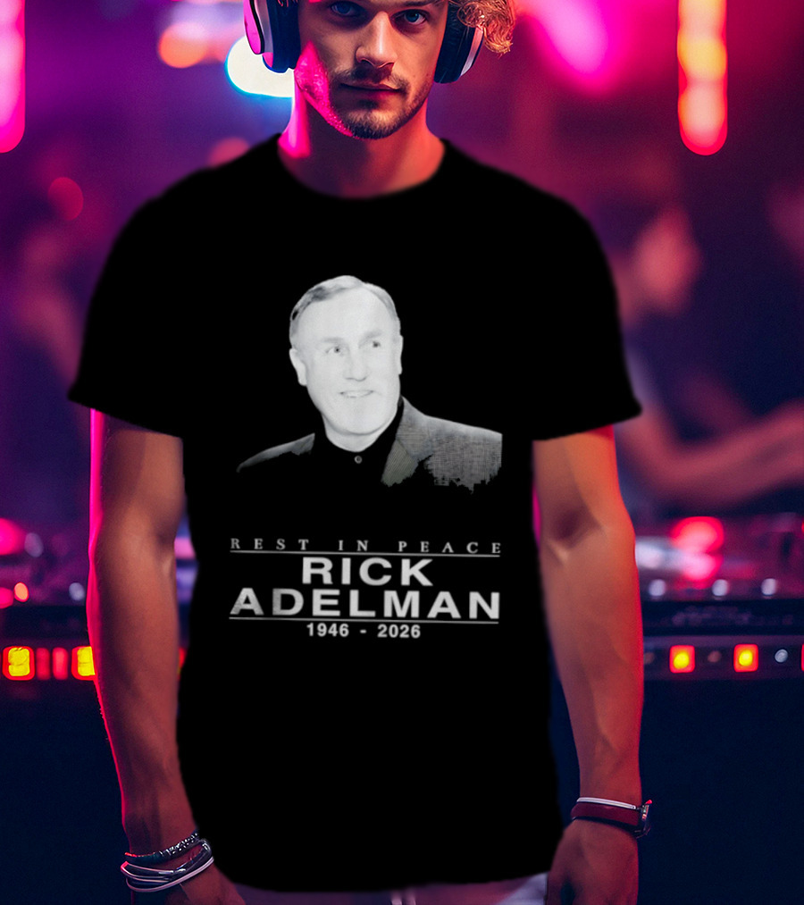 Rest In Peace Rick Adelman 1946 2026 T-Shirt