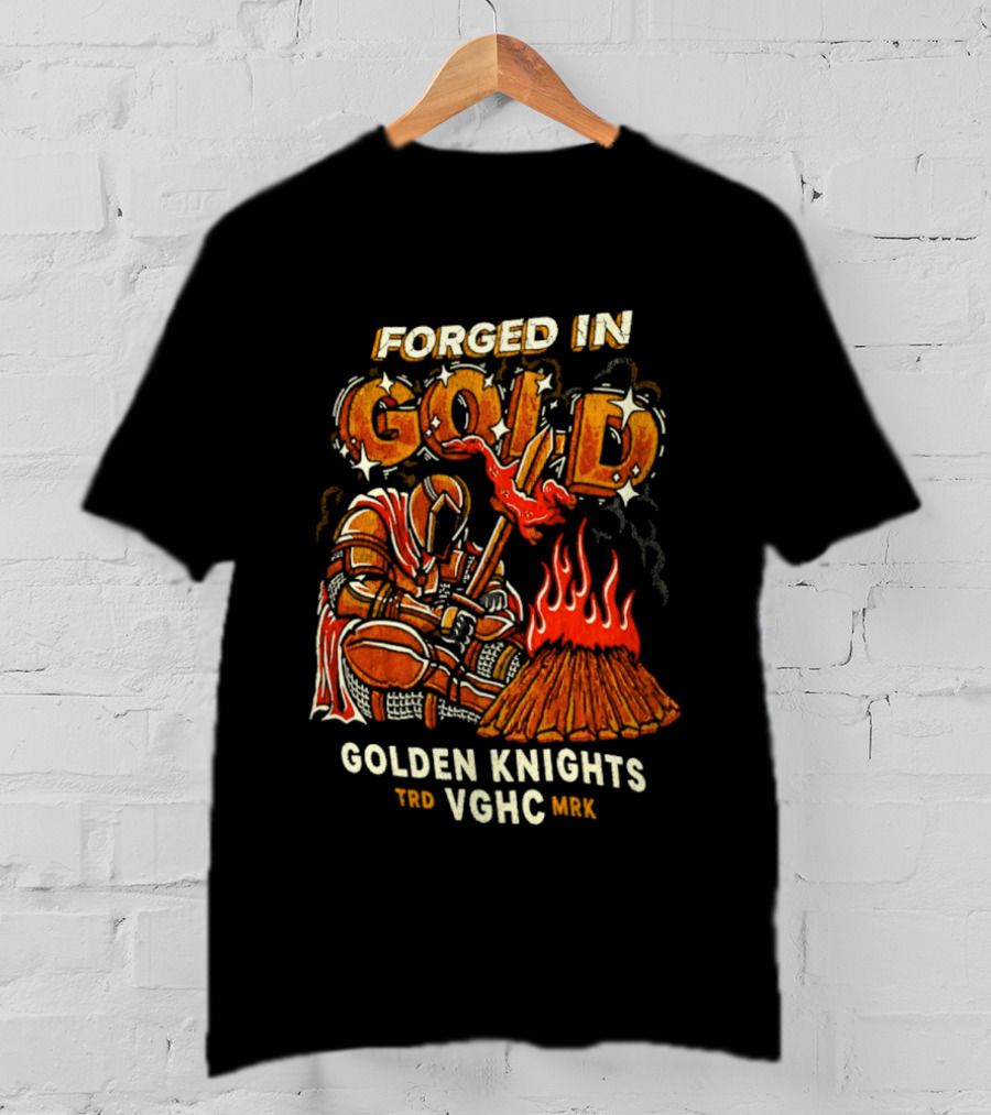 Forged In Gold Vegas Golden Knights VGHC NHL T-Shirt
