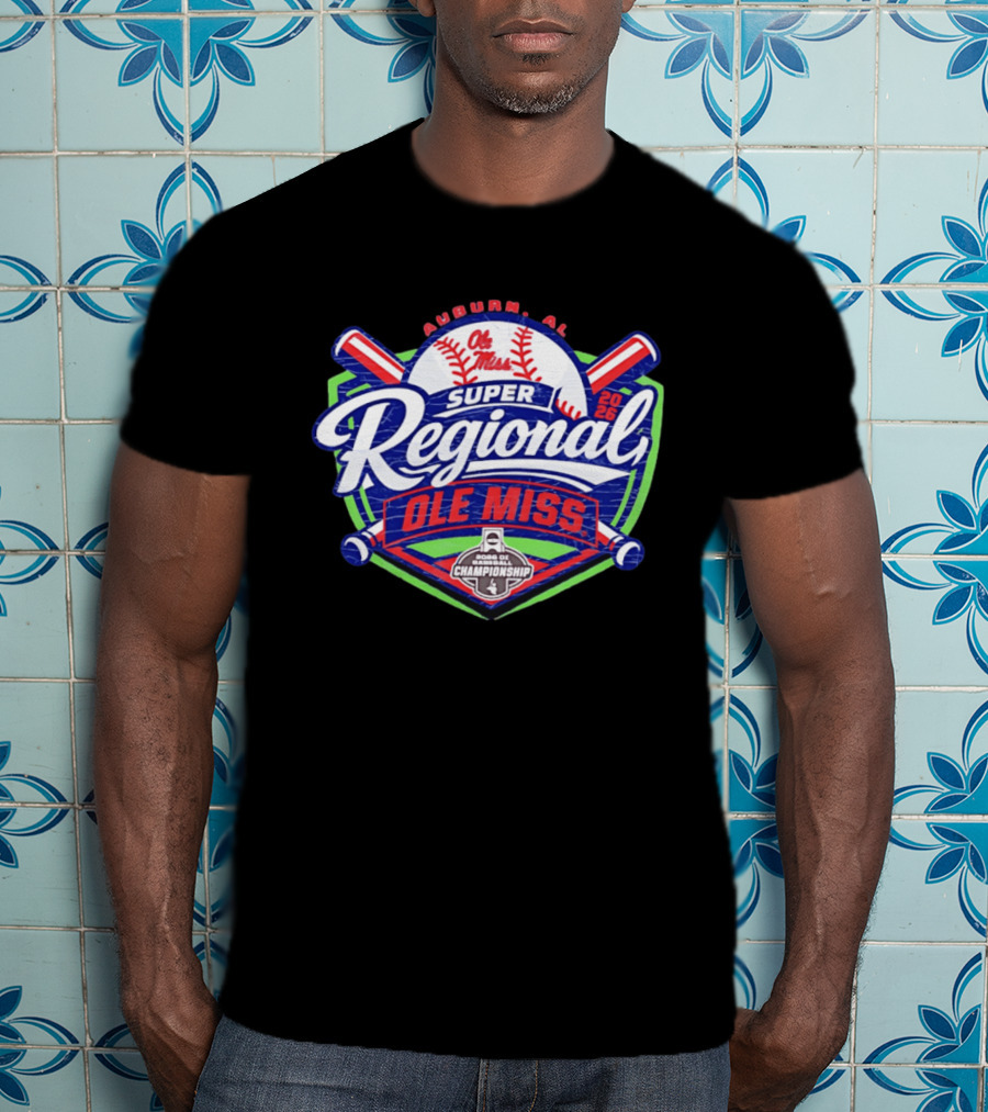 Super Regional Ole Miss Rebels Baseball 2026 Auburn AL Road To Championship T-Shirt