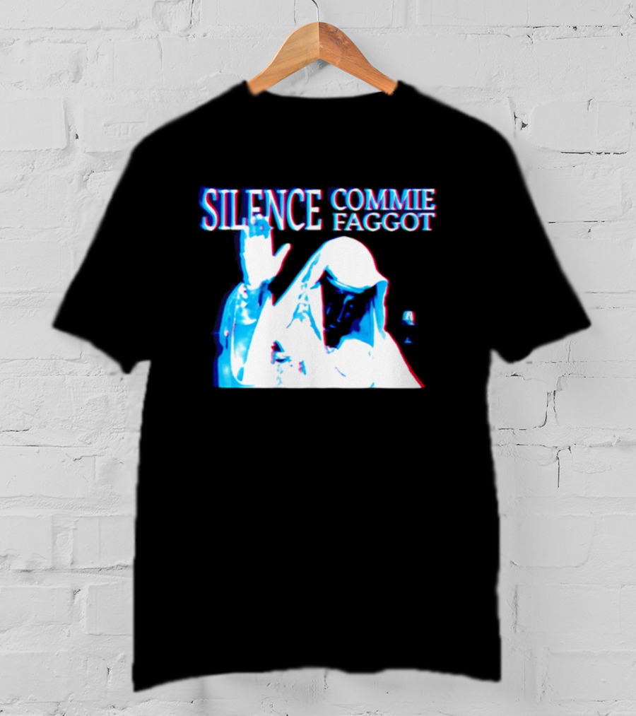Silence Commie Faggot Classic T-Shirt
