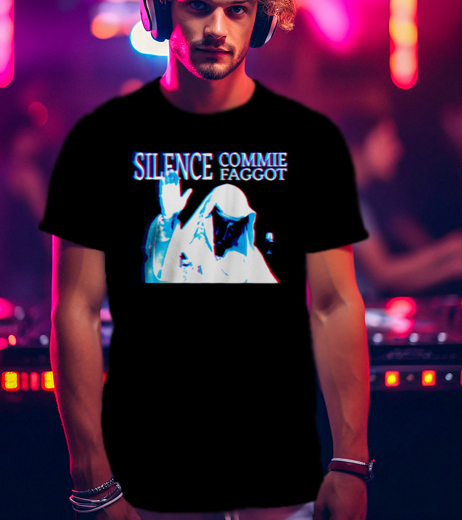 Silence Commie Faggot Classic T-Shirt