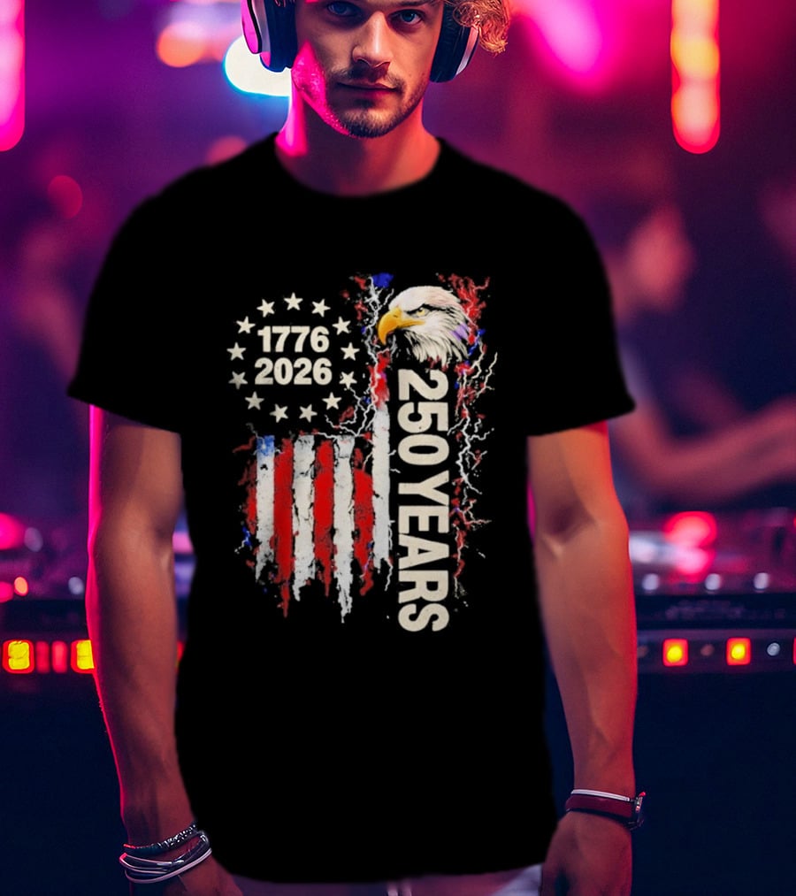 Patriotic Bald Eagle 1776 2026 USA 250 Years Anniversary Celebration T-Shirt