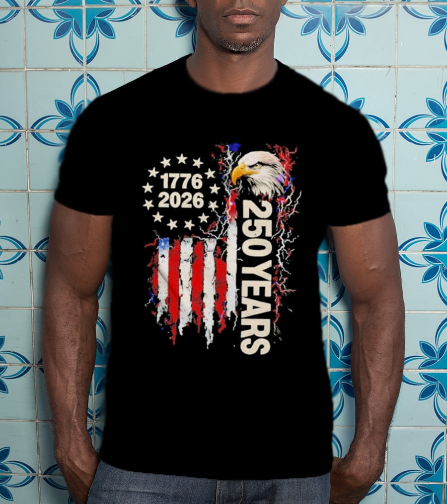 Patriotic Bald Eagle 1776 2026 USA 250 Years Anniversary Celebration T-Shirt