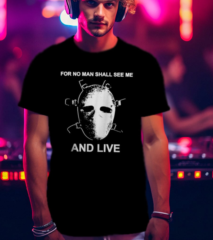 World Peace For No Man Shall See Me And Live Mask T-Shirt
