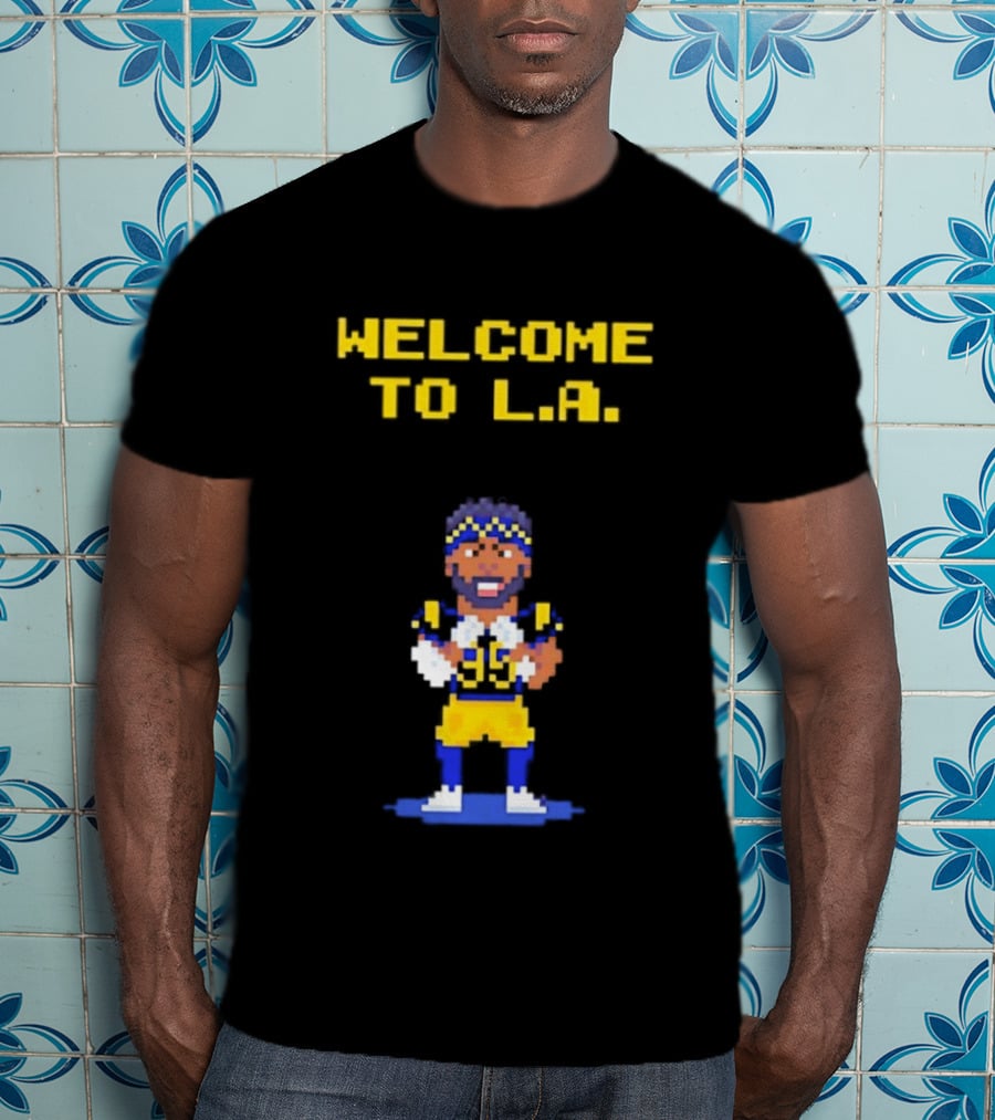 Welcome To L.A. Aaron Donald Los Angeles Rams Video Game T-Shirt