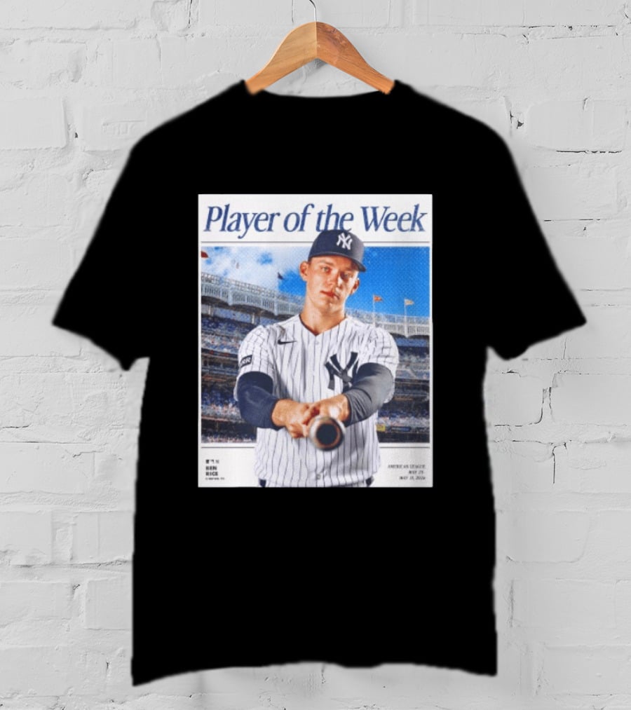 American League May 25 May 31 2026 Ben Rice Player Of The Week Yankees T-Shirt