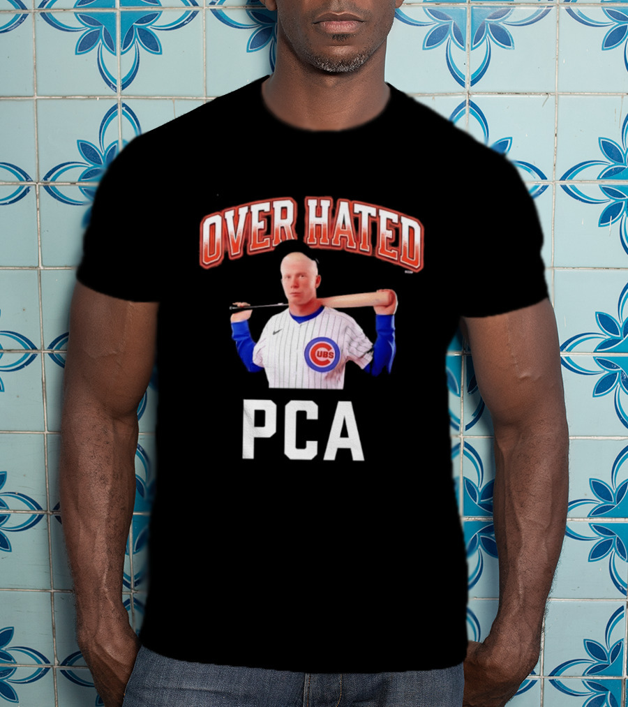 Chicago Cubs Over Hated PCA T-Shirt