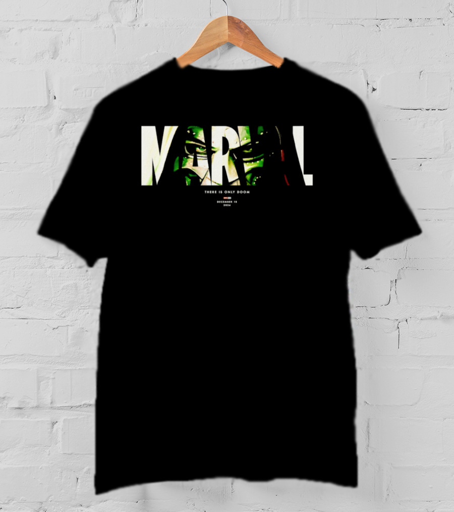 Doctor Doom Marvel Studios There Is Only Doom December 18 2026 Movie Marvel T-Shirt