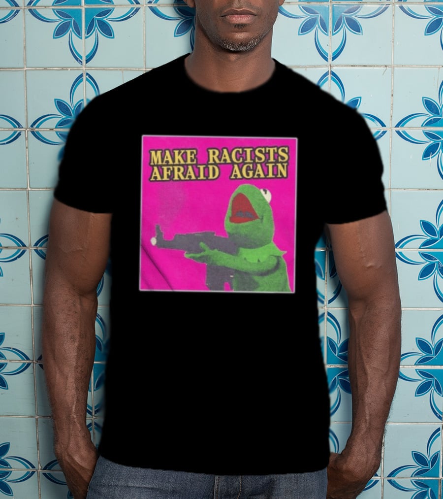 Make Racists Afraid Again Kermit Pepe Parody Pink T-Shirt