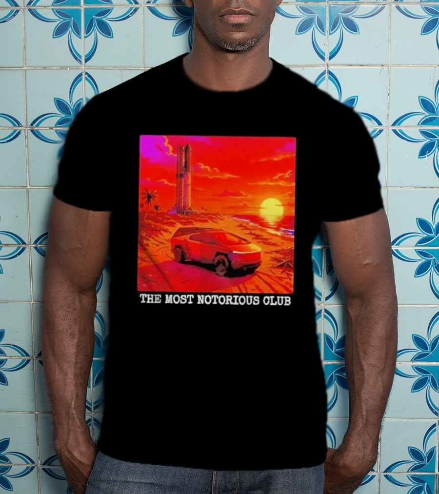 Tesla Cybertruck Sunset Beach Tower The Most Notorious Club T-Shirt