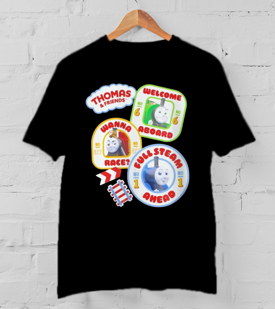 Thomas And Friends Welcome Aboard Full Steam Ahead Wanna Race No 1 No 6 No 37 T-Shirt