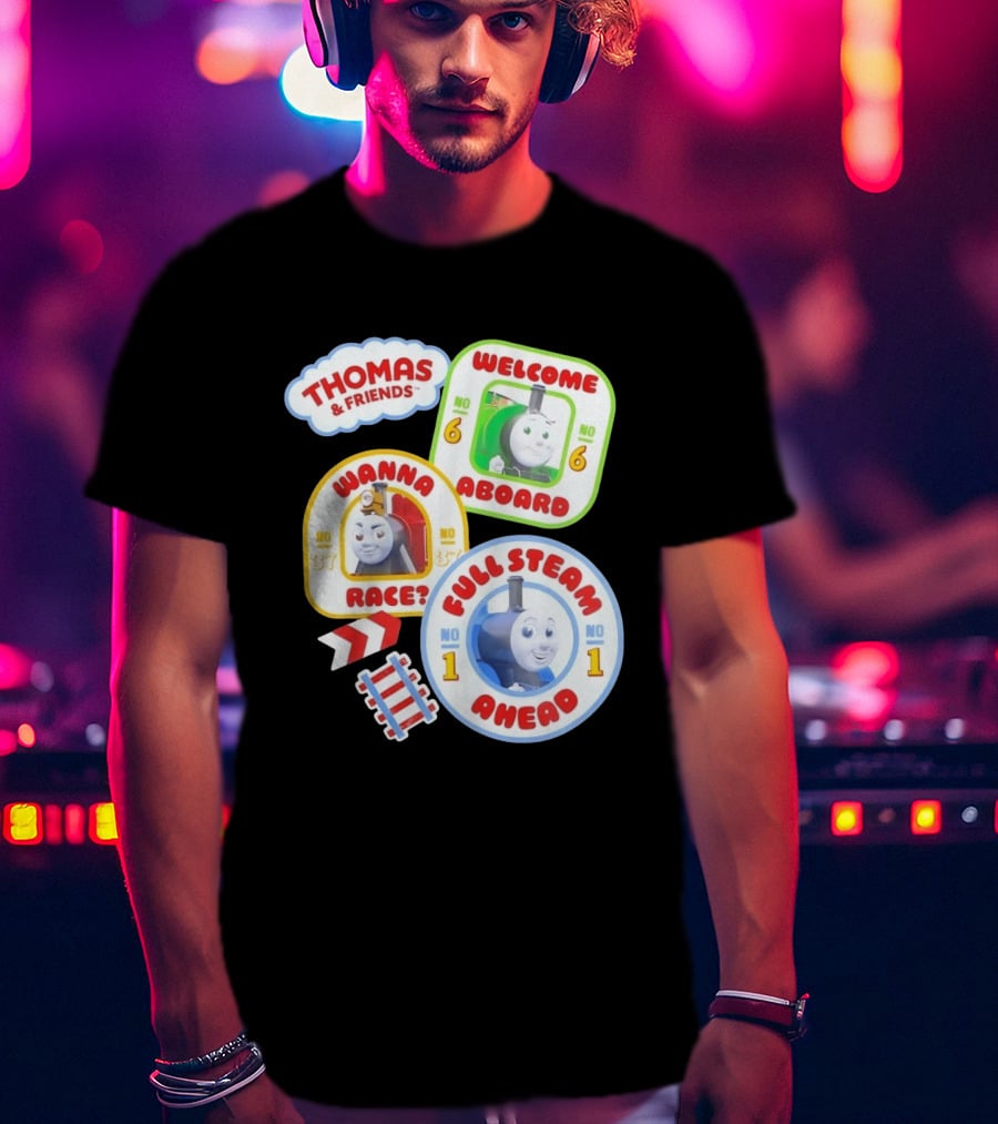 Thomas And Friends Welcome Aboard Full Steam Ahead Wanna Race No 1 No 6 No 37 T-Shirt