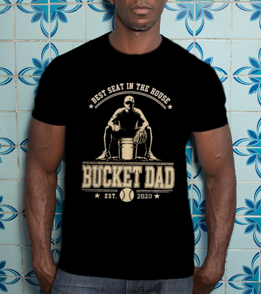 Best Seat In The House Bucket Dad Est 2020 Baseball Coaching T-Shirt