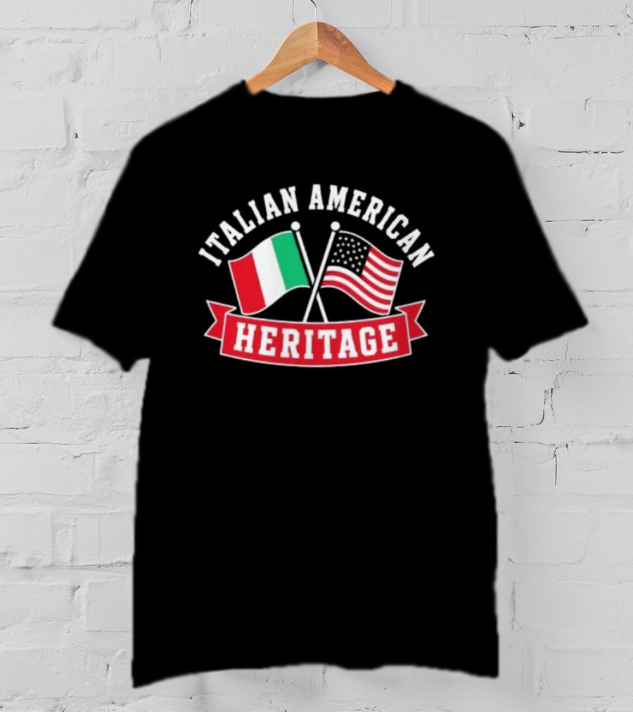 Italian American Heritage Flags United: Celebrating Cultural Pride T-Shirt