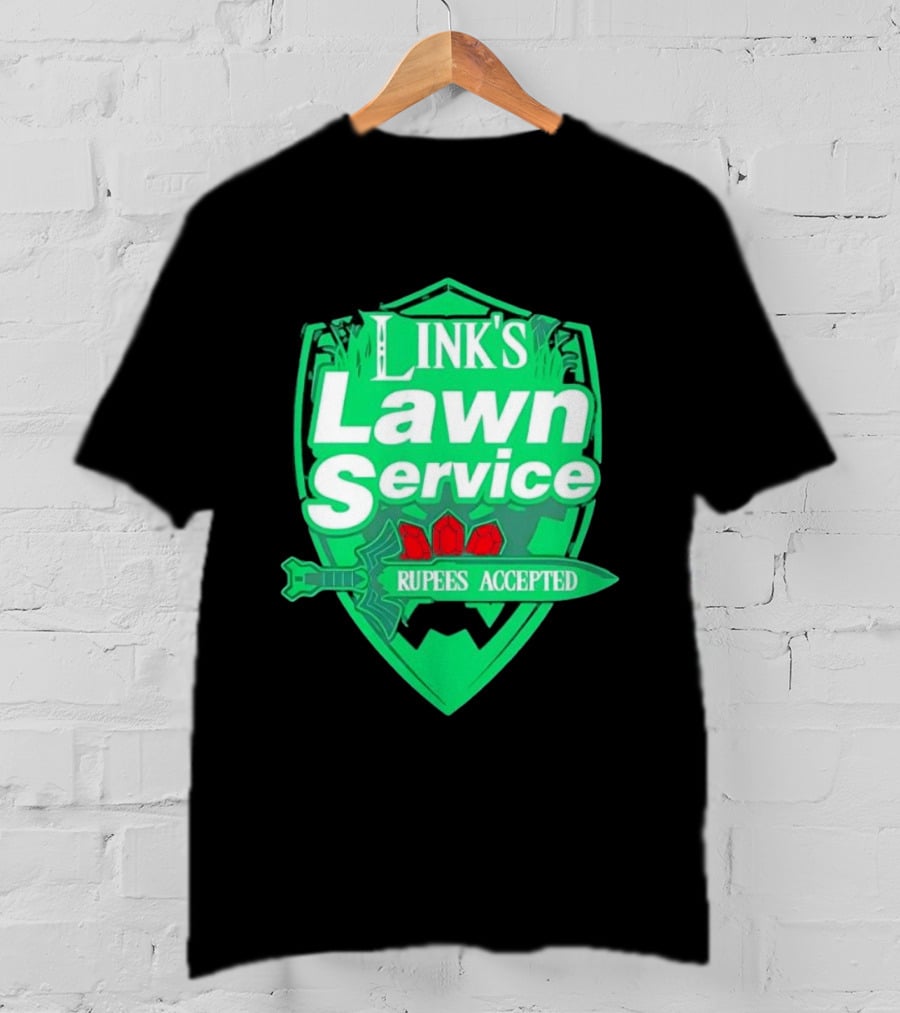 Link's Lawn Service Rupees Accepted The Legend Of Zelda Master Sword T-Shirt