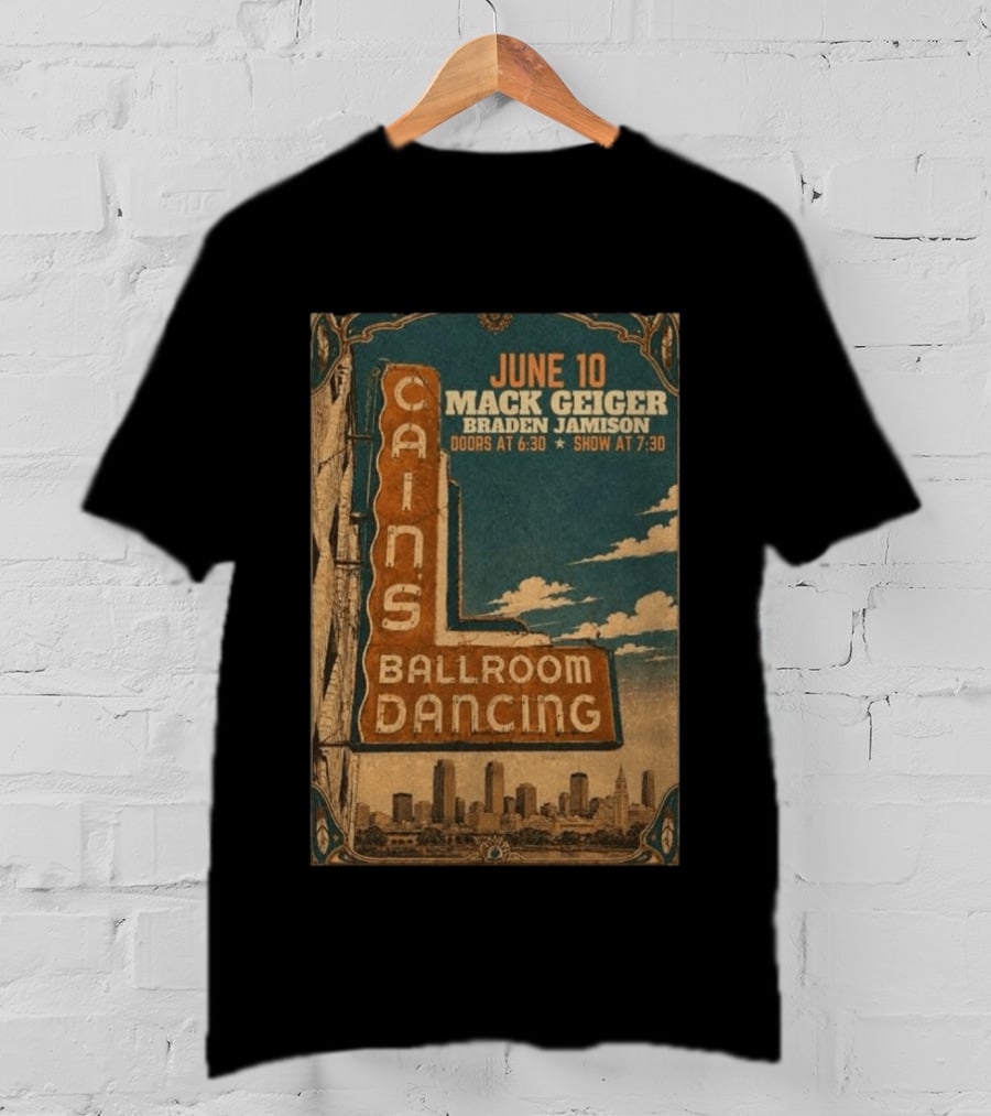 June 10 Mack Geiger Cains Ballroom Dancing Braden Jamison T-Shirt