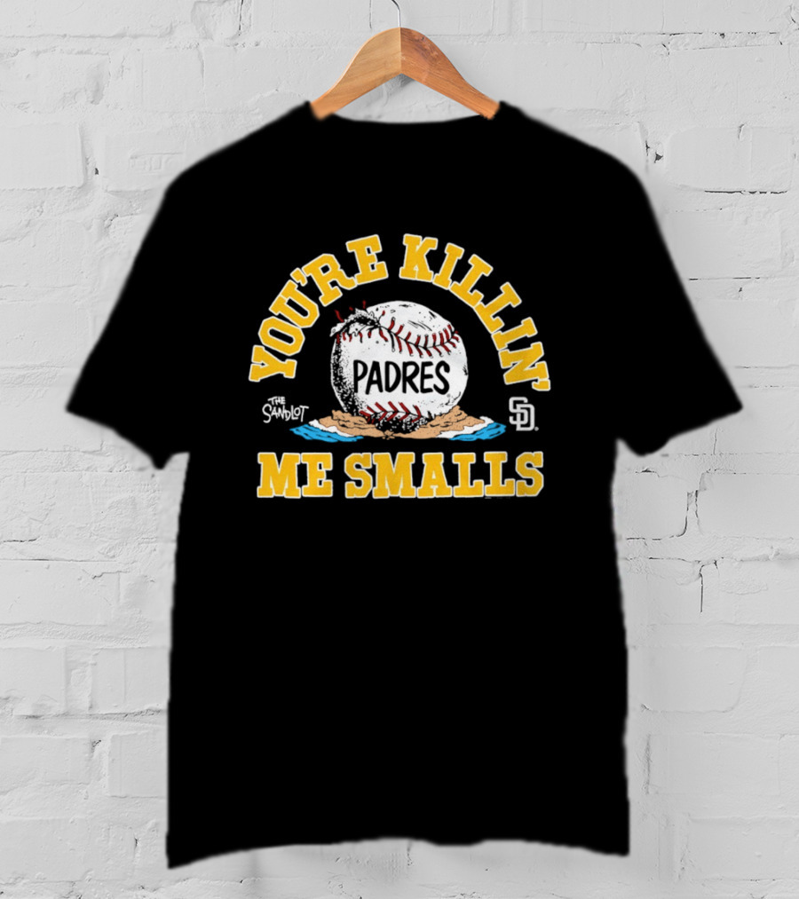 San Diego Padres You're Killin' Me Smalls Baseball Padres T-Shirt