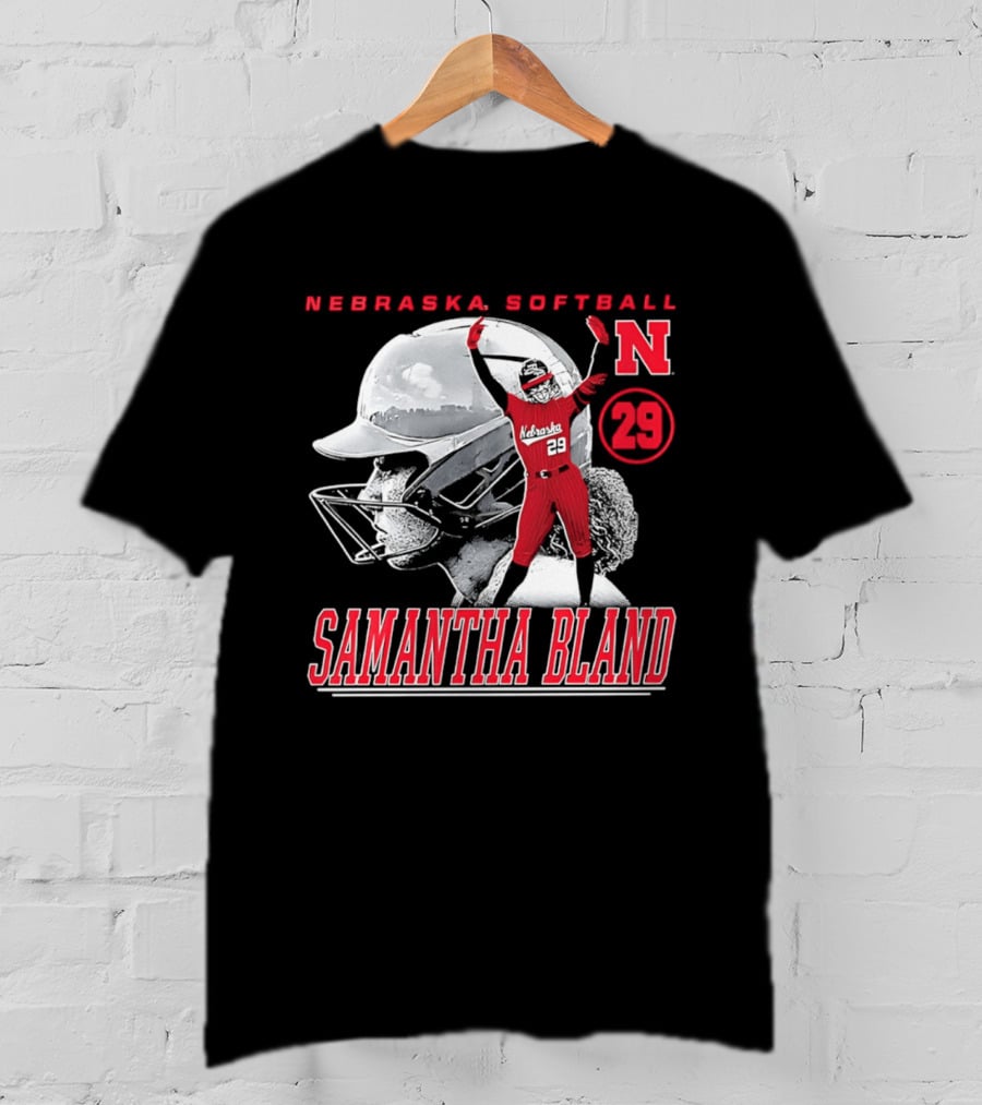 Nebraska Softball Samantha Bland Number 29 Player Iconic N T-Shirt