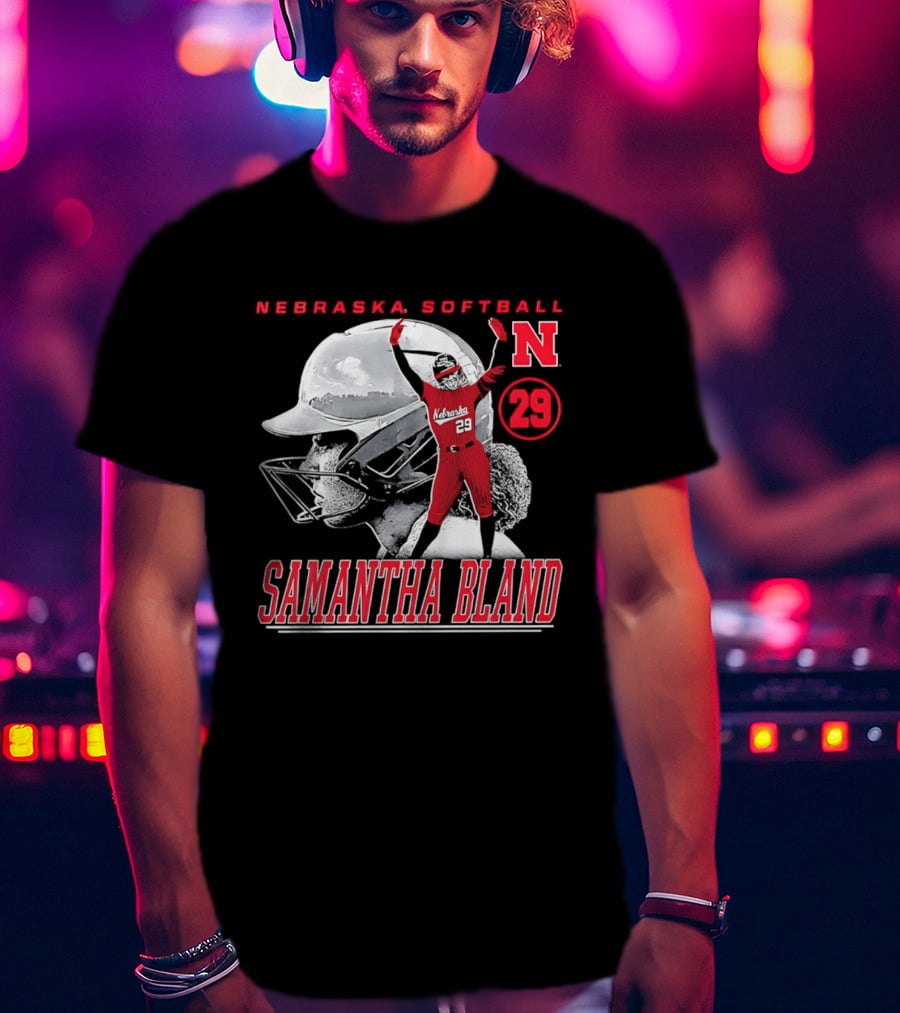 Nebraska Softball Samantha Bland Number 29 Player Iconic N T-Shirt
