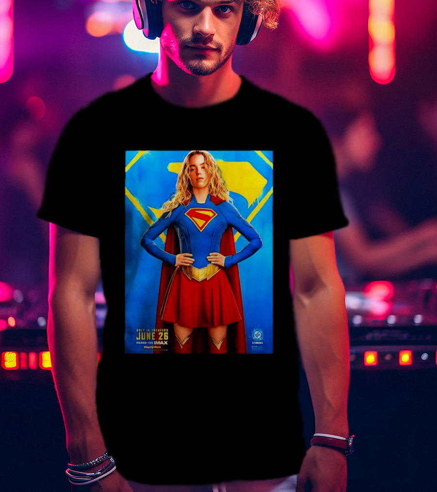 DC Studios Supergirl Movie June 26 Theaters Imax T-Shirt