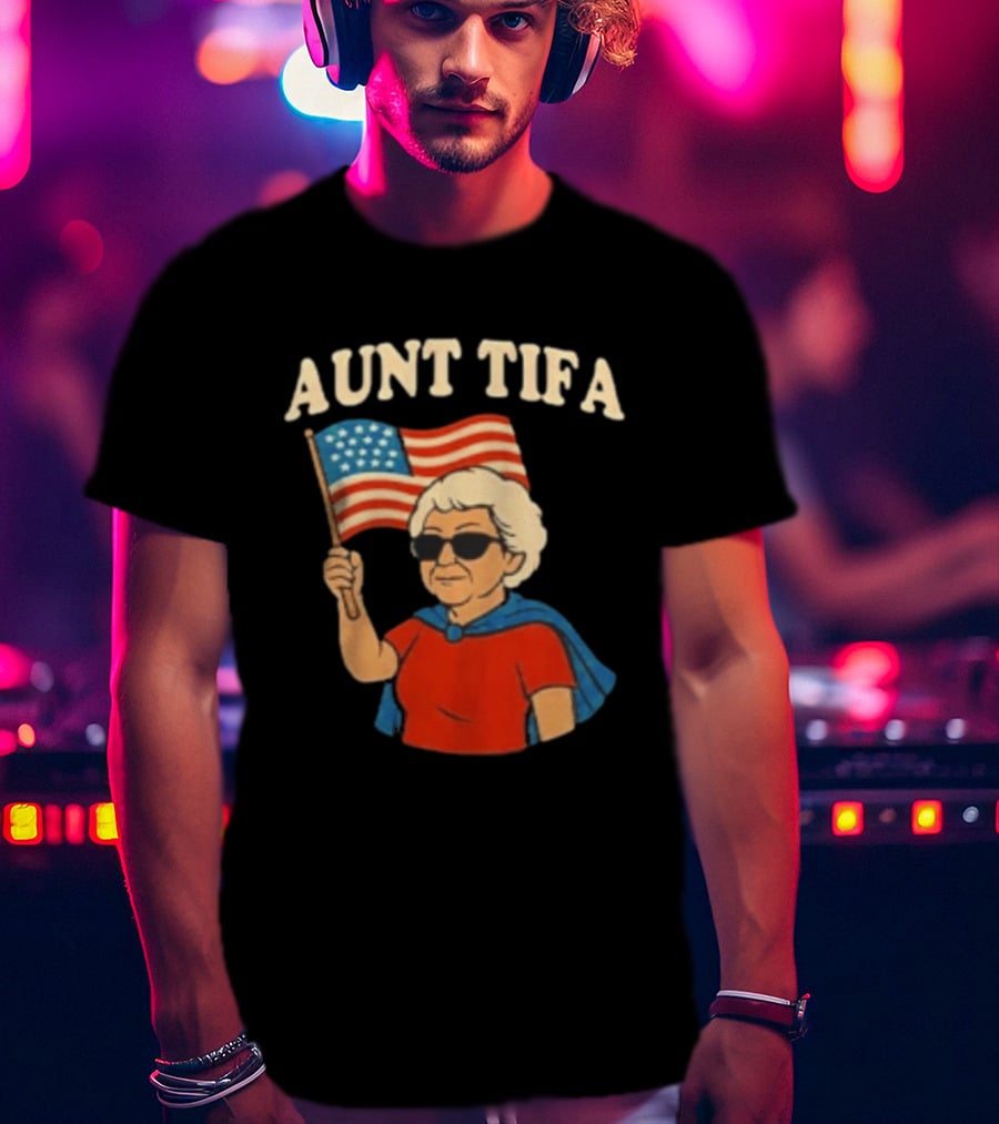 Aunt Tifa USA Flag And Cool Grandma In Sunglasses T-Shirt